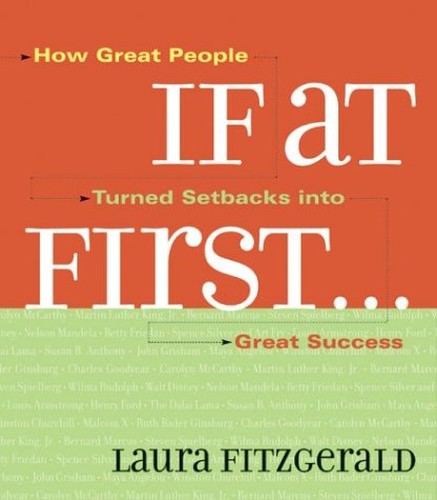 If at First . . .