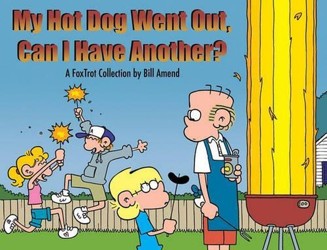 My Hot Dog Went Out, Can I Have Another?