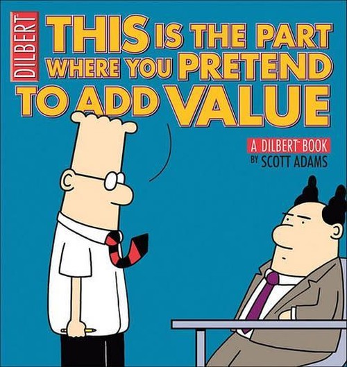 This Is the Part Where You Pretend to Add Value