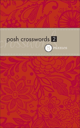Posh Crosswords 2