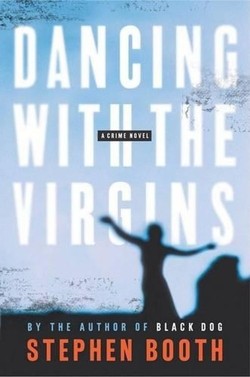 Dancing with the Virgins