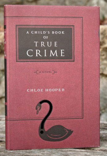 A Child's Book of True Crime