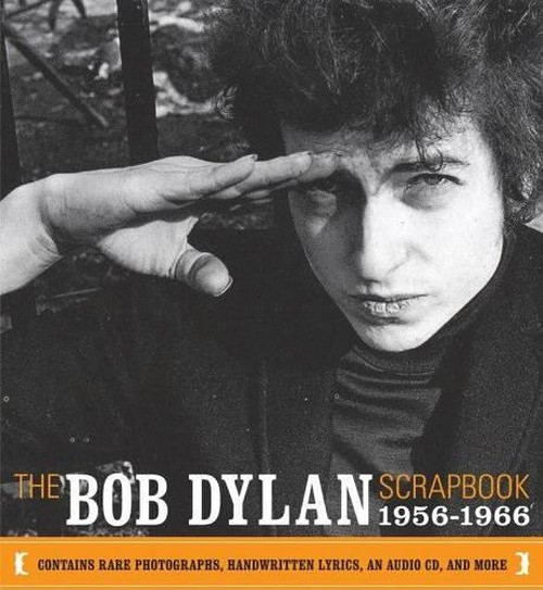 The Bob Dylan Scrapbook