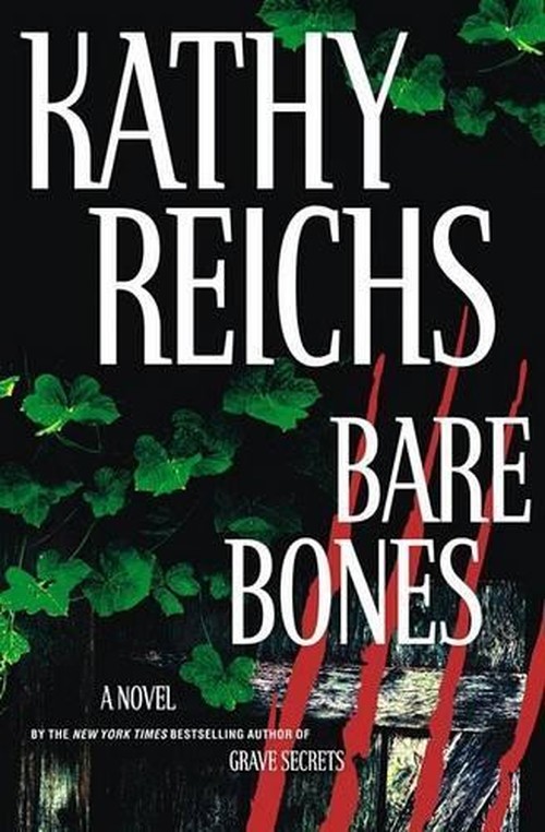 Bare Bones / Kathy Reichs.