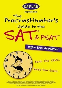 The Procrastinator's Guide to the SAT & PSAT