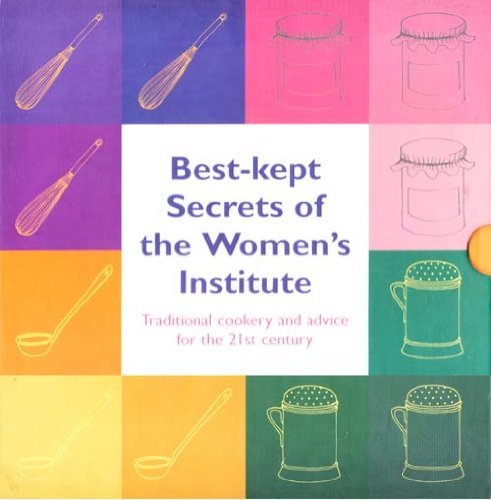 Best-Kept Secrets of the Women's Institute