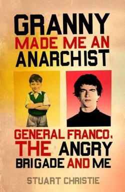 Granny Made Me an Anarchist
