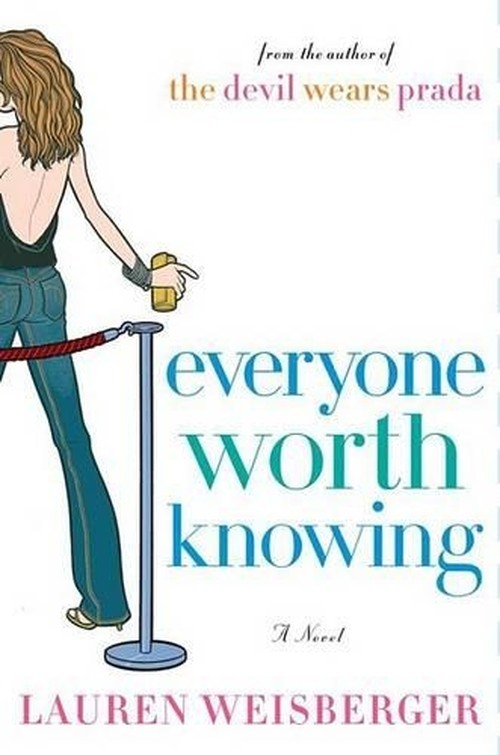 Everyone Worth Knowing