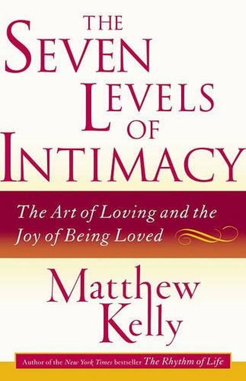 The Seven Levels of Intimacy