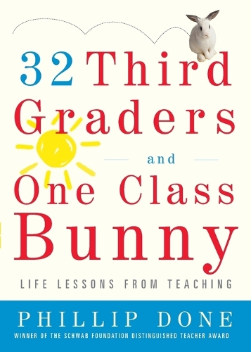 32 Third Graders and One Class Bunny