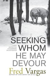 Seeking Whom He May Devour