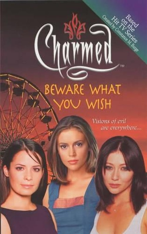 Beware What You Wish