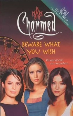 Beware What You Wish