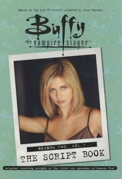 "Buffy the Vampire Slayer" Script Book