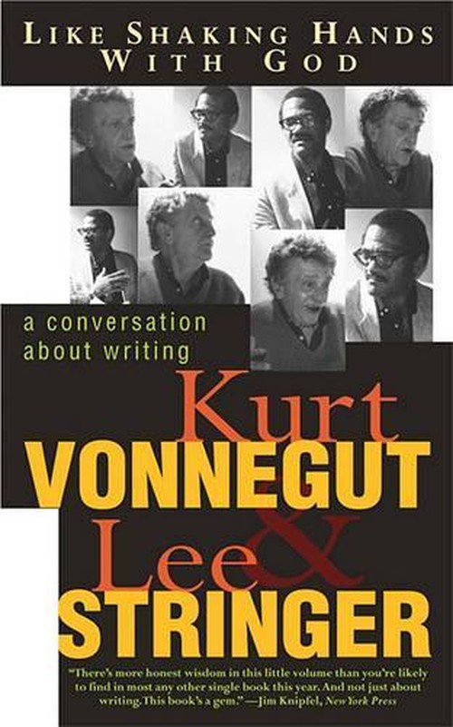 Like Shaking Hands with God: a Conversation about Writing