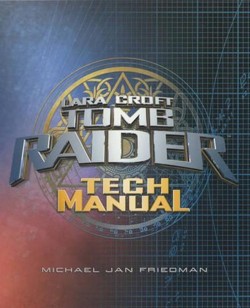 Tomb Raider Tech Manual