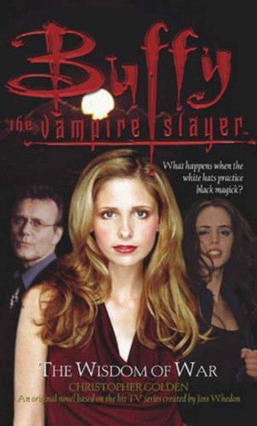 Buffy: The Wisdom Of War