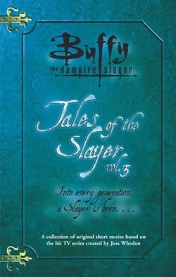 Tales of the Slayer