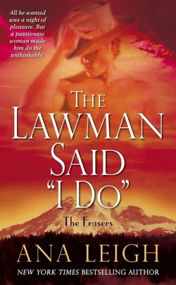 The Lawman Said I Do