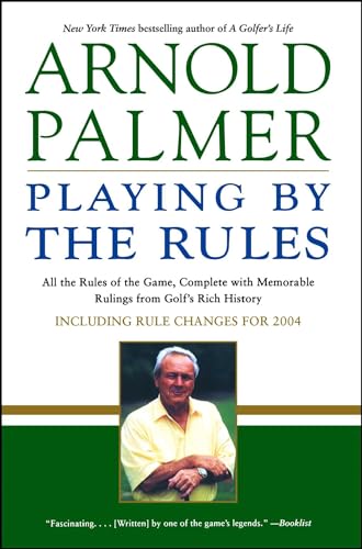 Arnold Palmer Playing by the R
