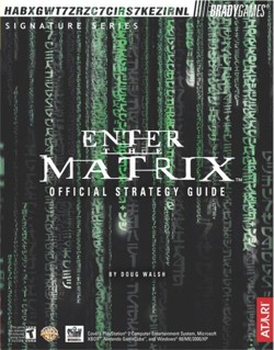 Enter the Matrix Official Strategy Guide