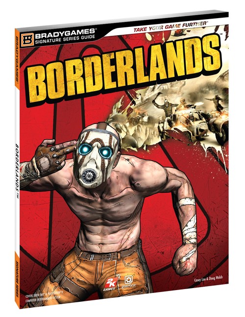Borderlands Signature Series Strategy Guide