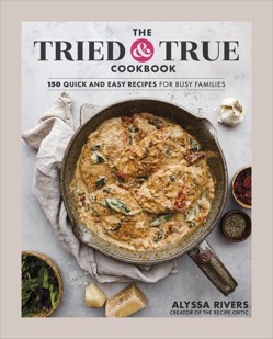 The Tried and True Cookbook