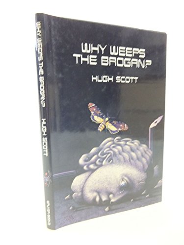 Why Weeps The Brogan
