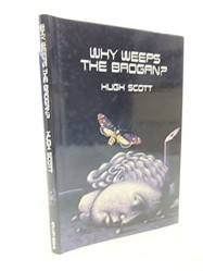 Why Weeps The Brogan