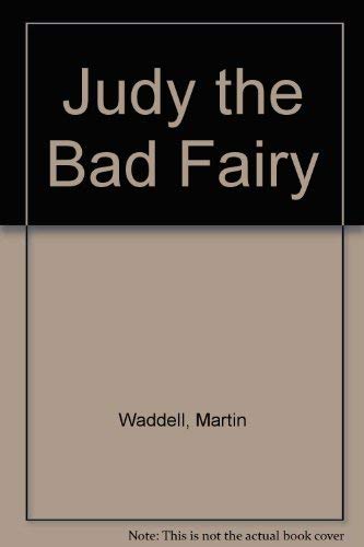 Judy the Bad Fairy