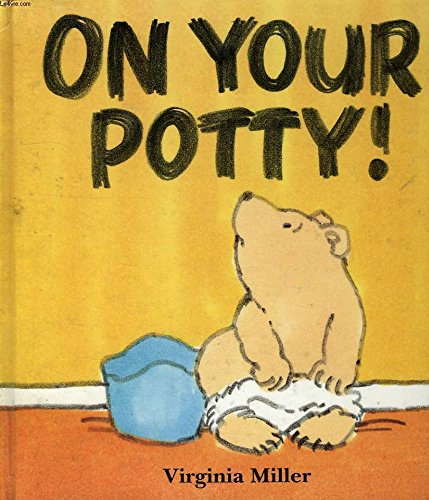 On Your Potty