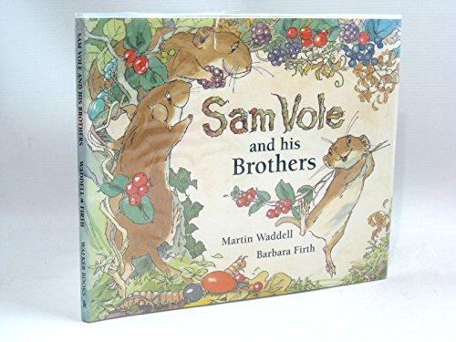 Sam Vole and His Brothers