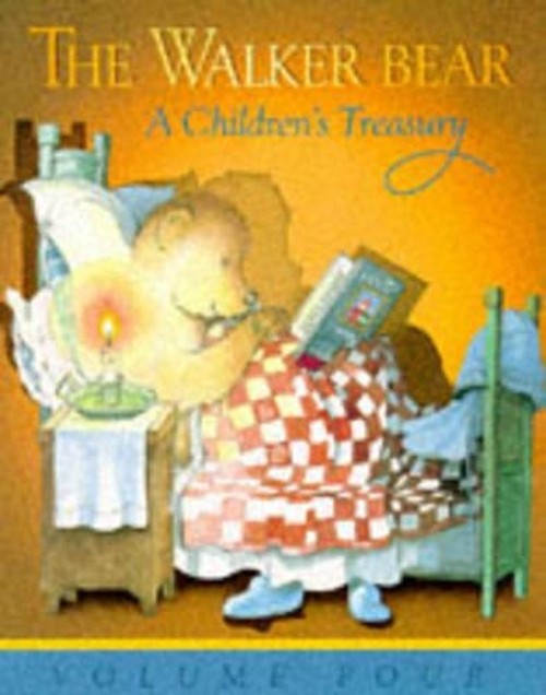 Walker Bear Vol 4 Children's Treasury