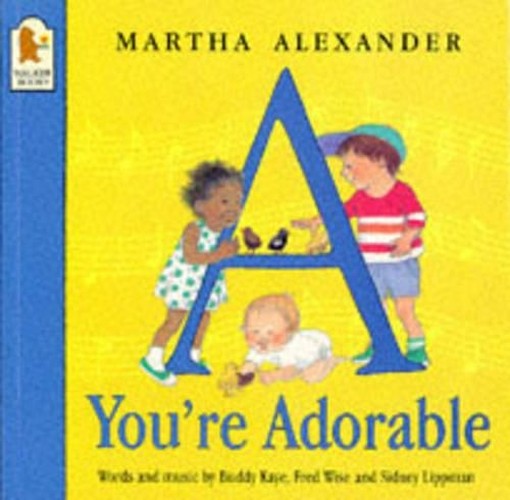 A, You're Adorable