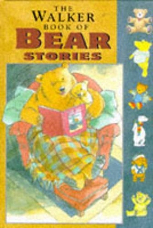 Walker Book Of Bear Stories