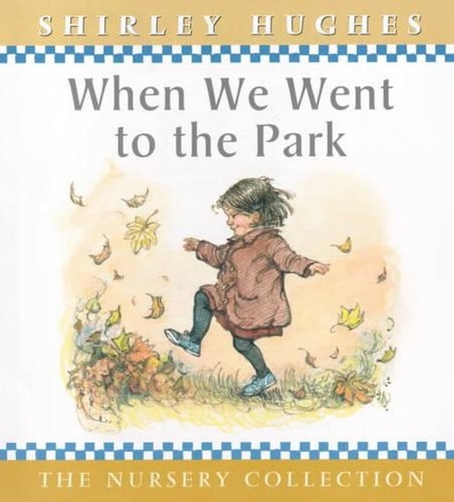 When We Went To The Park