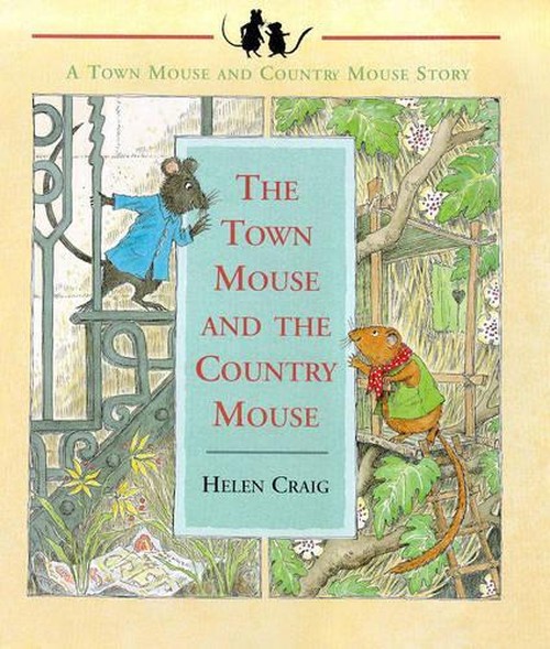 Town Mouse And The Country Mouse