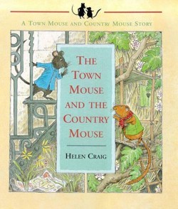 Town Mouse And The Country Mouse