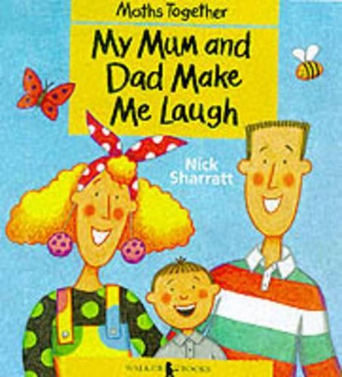My Mum & Dad Make Me Laugh