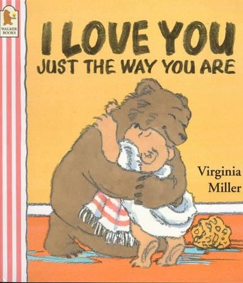 I Love You Just The Way You Are