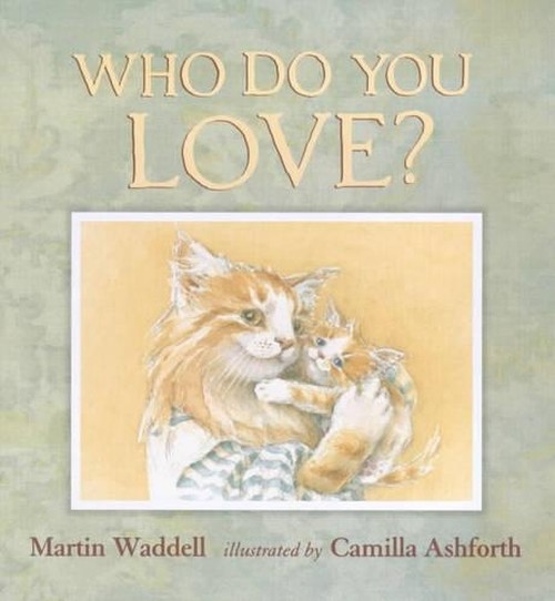 Who Do You Love?