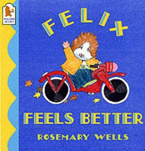 Felix Feels Better