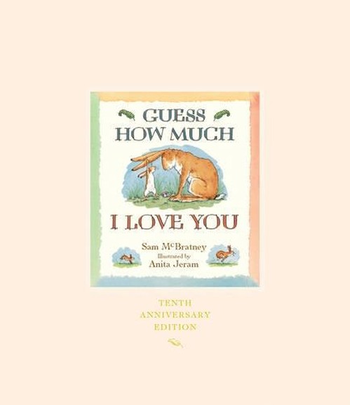 Guess How Much I Love You 10th Anniversa