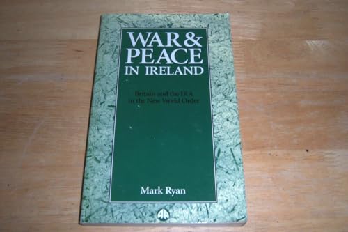 War and Peace in Ireland