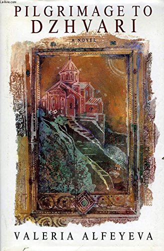 Pilgrimage to Dzhvari