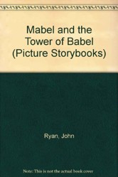 Mabel and the Tower of Babel