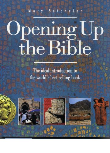 Opening Up the Bible