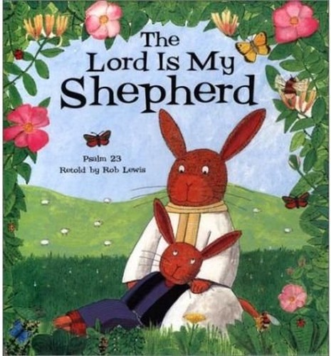 The Lord is My Shepherd