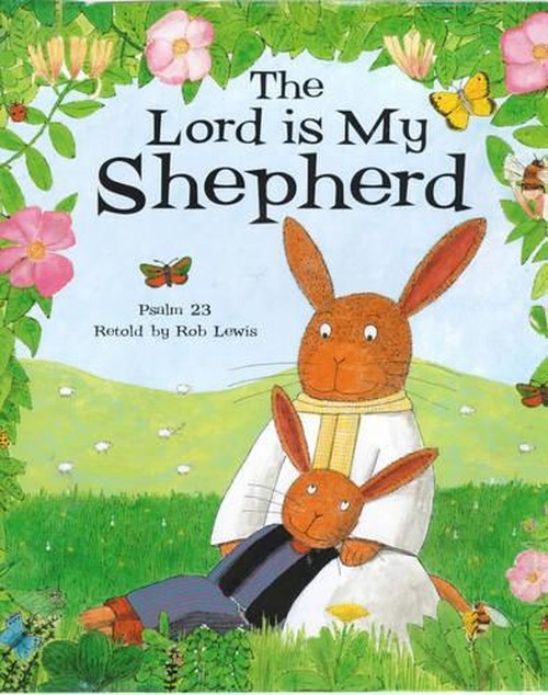 The Lord is My Shepherd