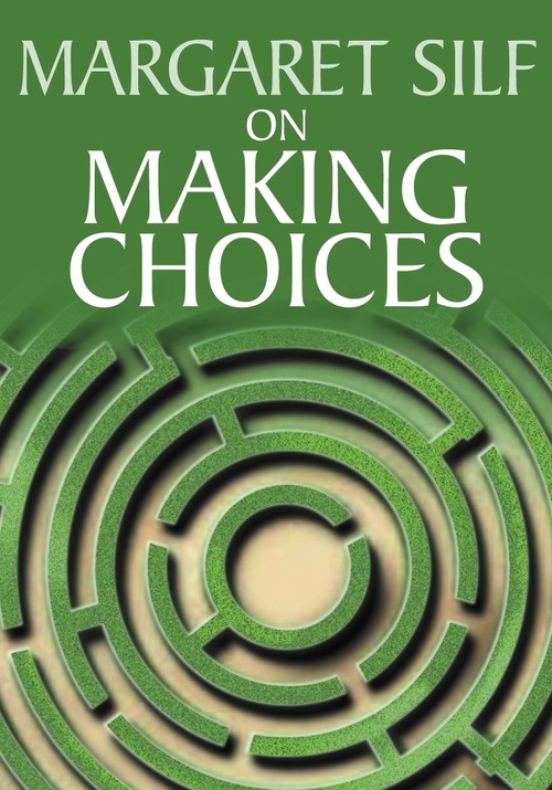 On Making Choices